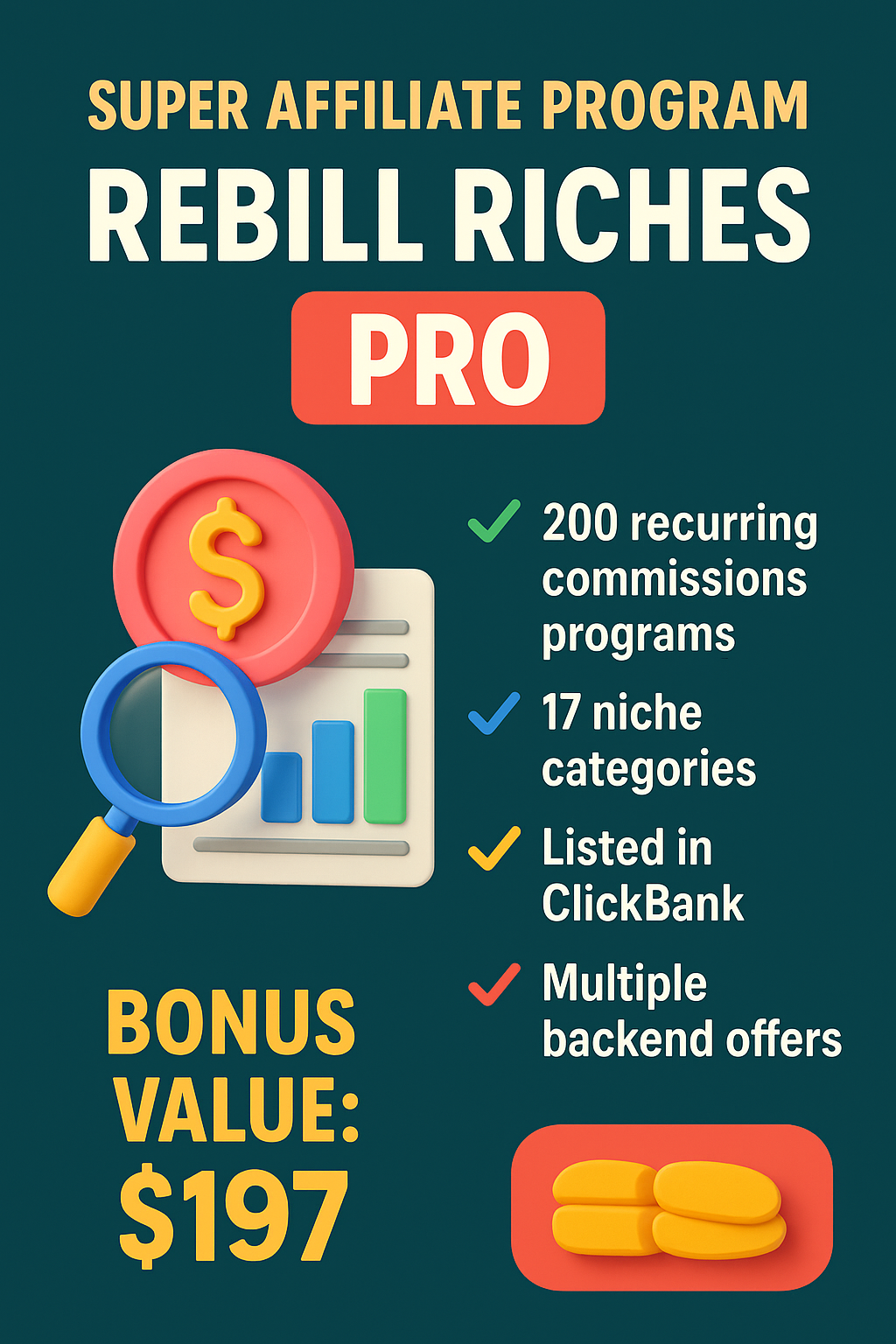 Bonus - Super Affiliate Rebill Riches Pro