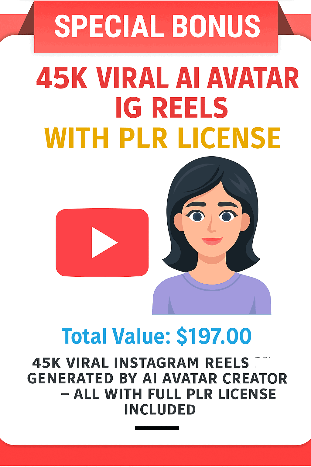 Bonus - 45K Viral AI Avatar Reel