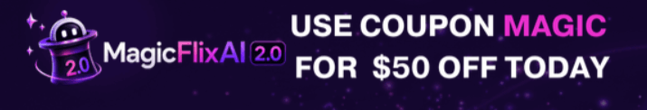 MagicFlixAI 2.0 Bundle + Coupon
